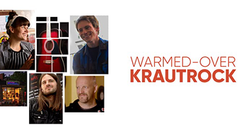 Warmed-Over Krautrock (2021)