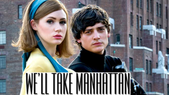 We'll Take Manhattan (2012)