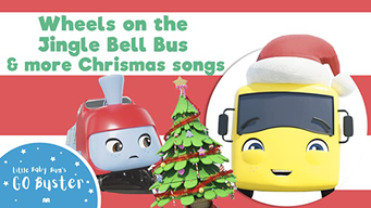 Wheels on the Jingle Bell Bus and More Christmas Songs - Go Buster (2019)