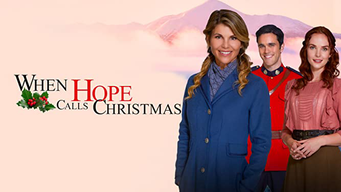 When Hope Calls Christmas (4K UHD) (2021)