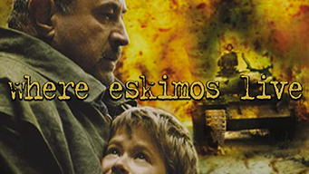 Where Eskimos Live (2003)