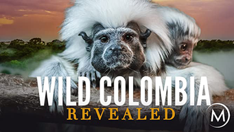Wild Colombia Revealed (2016)