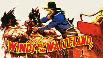 Winds Of The Wasteland (1936)