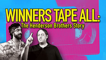 Winners Tape All: The Henderson Brothers Story (2016)