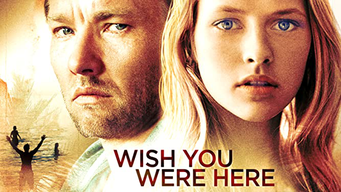 Wish You Were Here (2013)