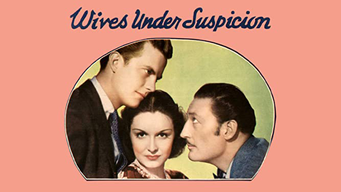 Wives Under Suspicion (1938)