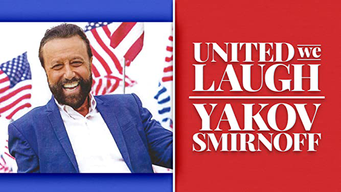 Yakov Smirnoff: United We Laugh (2020)