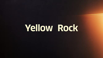 Yellow Rock (2012)