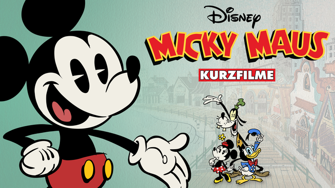 Disney Micky Maus (Kurzfilme) (2012) - Disney+ | Flixable