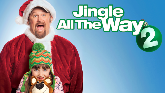 Jingle All the Way 2 (2014) - Disney+ | Flixable