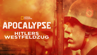 Apokalypse: Hitlers Westfeldzug (2021)