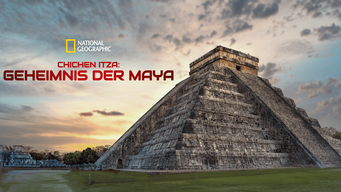 Chichen Itza: Geheimnis der Maya (2020)