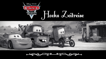 Cars Toon: Hooks Zeitreise (2012)