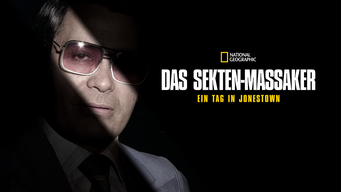 Das Sekten-Massaker: Ein Tag in Jonestown (2024)