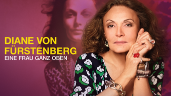 Diane von Fürstenberg: Eine Frau ganz oben (2024)