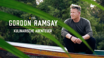 Gordon Ramsay: Kulinarische Abenteuer (2018)