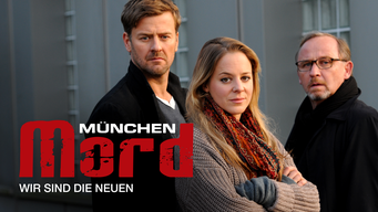 München Mord - Wir sind die Neuen (2014)