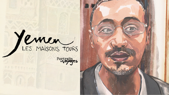 PORTRAITS DE VOYAGE : YEMEN - Les Maisons Tours (2013)