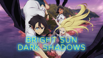 Bright Sun – Dark Shadows (2022)