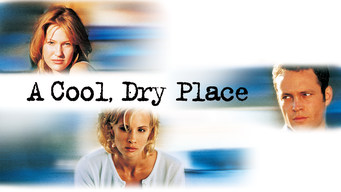 A Cool Dry Place (1998)