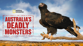 Australia's Deadly Monsters (2017)