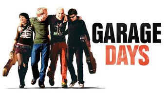 Garage Days (2003)