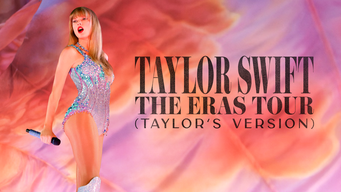 Taylor Swift | The Eras Tour (Taylor's Version) (2024)
