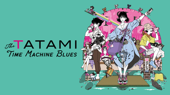 The Tatami Time Machine Blues (2022)