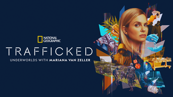 Trafficked: Underworlds with Mariana van Zeller (2024)