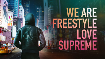 We are Freestyle Love Supreme (2020)