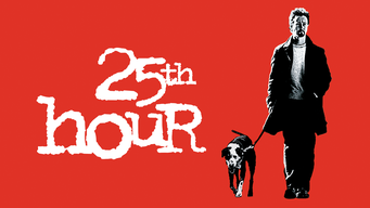 25th Hour (2003)