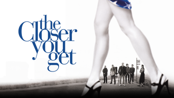 The Closer You Get (2000)