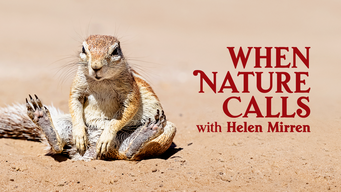 When Nature Calls with Helen Mirren (2021)