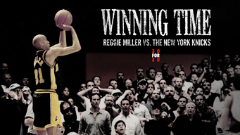 Winning Time: Reggie Miller Vs. The New York Knicks (2010)
