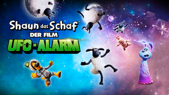 Shaun das Schaf - Der Film: Ufo-Alarm (2019)