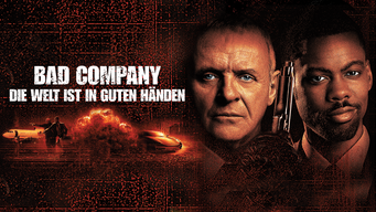 Bad Company - Die Welt ist in guten Händen (2002)