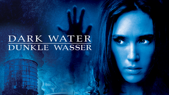 Dark Water − Dunkle Wasser (2005)