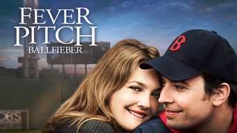 Fever Pitch - Ballfieber (2005)