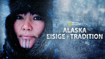 Alaska: Eisige Tradition (2022)