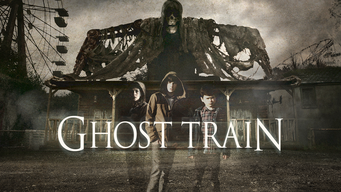 Ghost Train (2013)