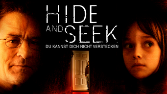 Hide and Seek - Du kannst dich nicht verstecken (2005)