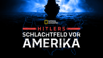 Hitlers Schlachtfeld vor Amerika (2021)