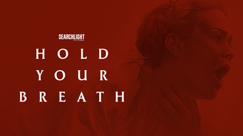 Hold Your Breath (2024)