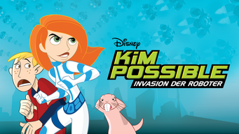 Kim Possible - Invasion der Roboter (2005)