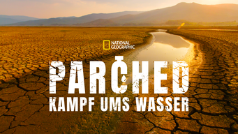 Parched - Kampf ums Wasser (2017)