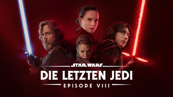 Star Wars: Die letzten Jedi (Episode VIII) (2017)