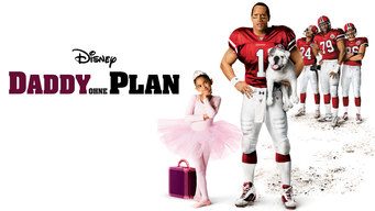Daddy ohne Plan (2007)