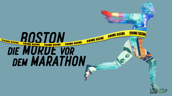 Boston: Die Morde vor dem Marathon (2022)