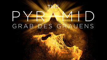 The Pyramid – Grab des Grauens (2014)