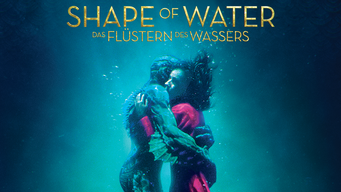 Shape of Water - Das Flüstern des Wassers (2017)